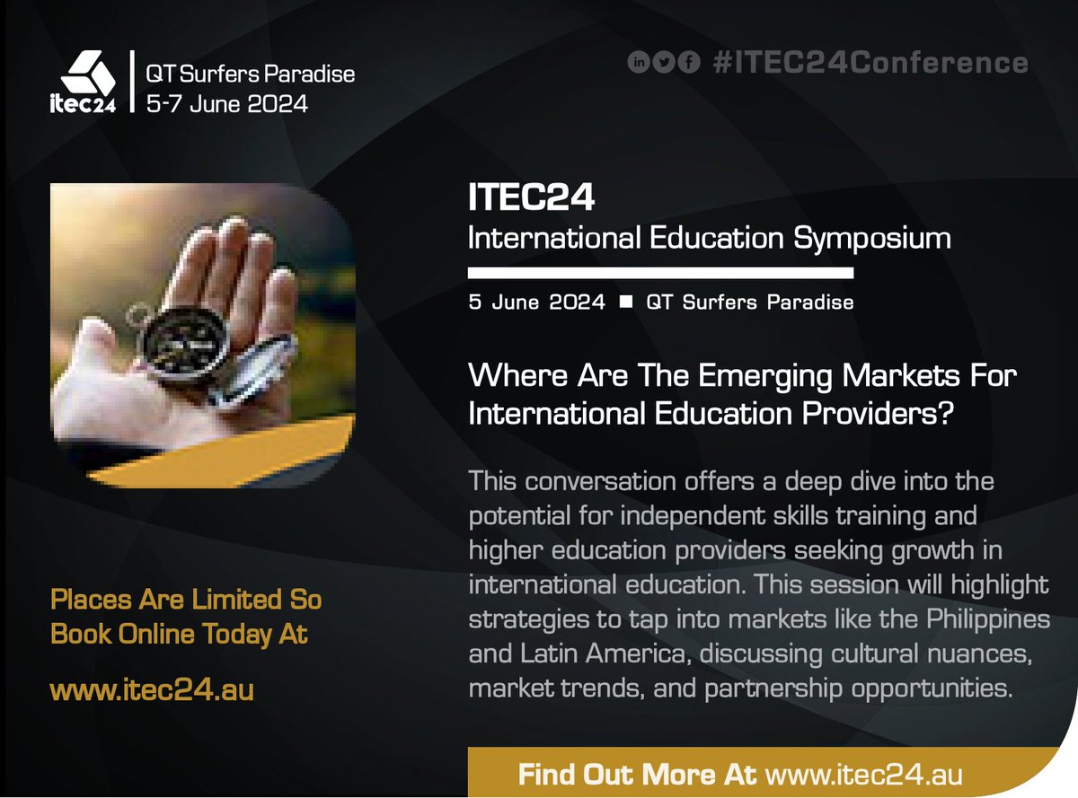International Education — Don't miss the #ITEC24Conference session that reviews the emerging markets for #InternationalEducation and #InternationalStudents. We'll see you on 5 June 2024 at the Gold Coast. #ItecaGetInvolved. Check out the program at ow.ly/4Hqx50QxKJ6