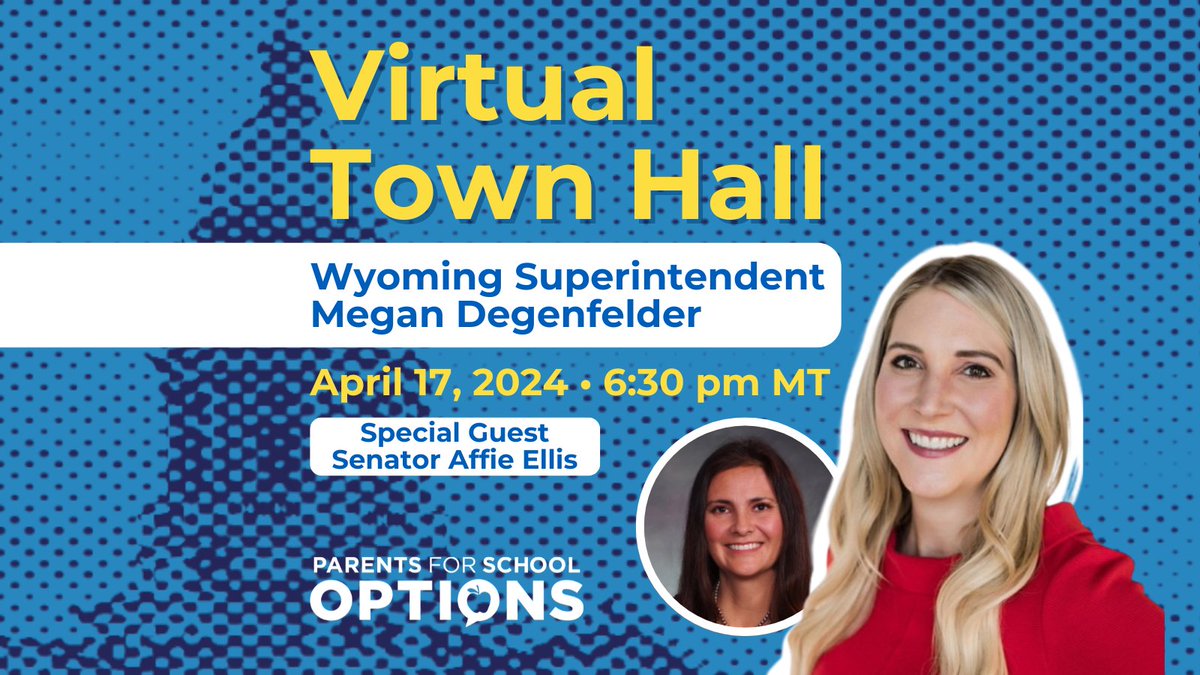 🚨Live Now!🚨 Wyoming Superintendent Megan Degenfelder @megdeg4wyoming discusses the state of #Education and #SchoolChoice in #Wyoming! Join the virtual town hall here: bit.ly/3U4j7Kb