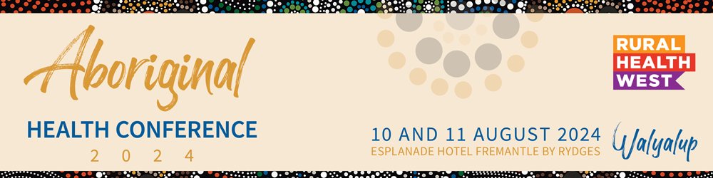 WA: Come and say hello to the @AIAODKC at our stall at the Aboriginal Health Conference this year, hosted by @RuralHealthWes1 - an opportunity to learn & engage in presentations, panel sessions, case study discussions + workshops. More info: 🔗 bit.ly/3VP0215