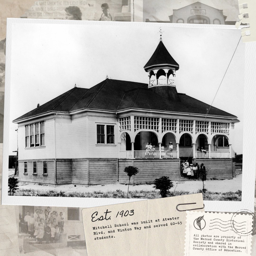 This black and white photo shows Mitchell School 🏫 Built in 1903, Mitchell School was the first two-room school house.in Atwater. #WayBackWednesdayy All photos are property of Merced County Historical Society and shared in collaboration with MCOE.