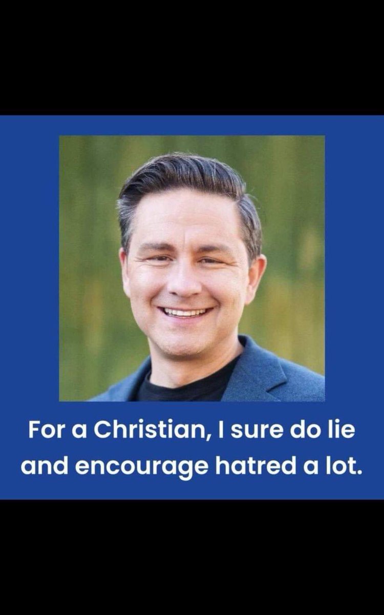7busboy7's tweet photo. #FakeLeadership #FakeChristian @PierrePoilievre https://t.co/8IH4NPWxaS