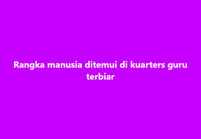 SinarOnline's tweet image. Rangka manusia ditemui di kuarters guru terbiar

#SinarHarian #rangkamanusia #ditemui #kuartersguru