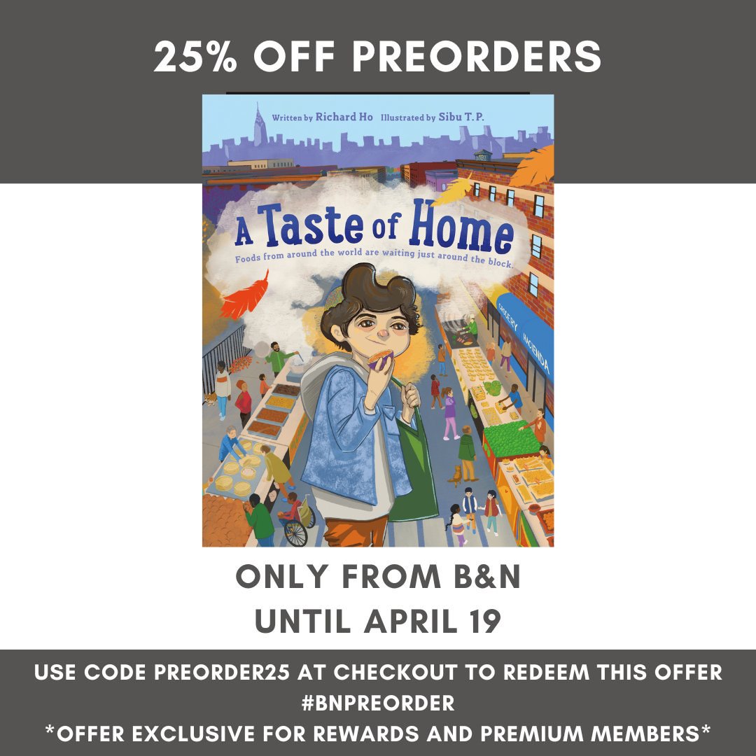 Oh hey! Have you heard that @BNBuzz is doing another preorder sale? Use code PREORDER25 by April 19 (that's this Friday!) to get 25% off A TASTE OF HOME, illustrated by the awesome @sibutp and published by Roaring Brook/@MacKidsBooks!