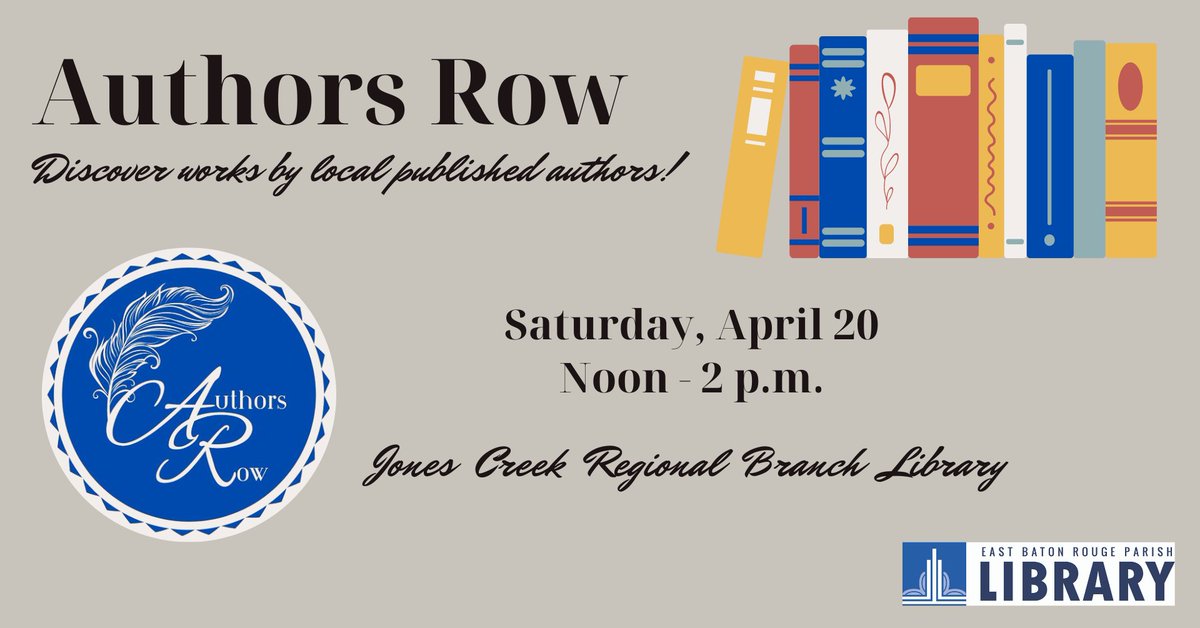 Discover works by local published authors at Authors Row! The Jones Creek Regional Branch will host this annual authors’ expo this Saturday from noon to 2 p.m. Authors Row provides a platform for budding as well as established local writers to gain exposure for their work.
