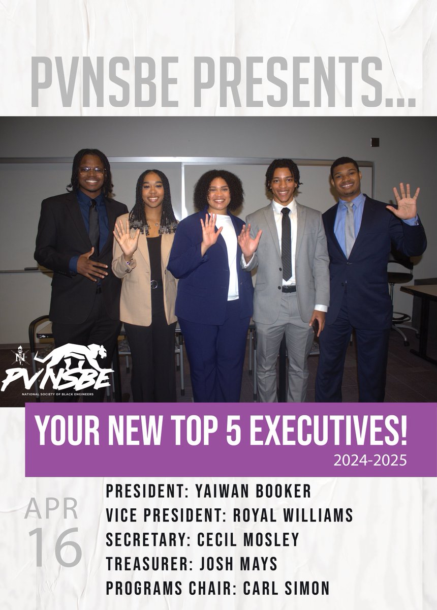 Presenting your NEW TOP 5 Executives!
We are BEYOND excited to announce your future leaders of PVNSBE!

President - Yaiwan Booker
Vice President - Royal Williams
Secretary - Cecil Mosley
Treasurer - Josh Mays
Programs Chair - Carl Simon

#PVNSBE