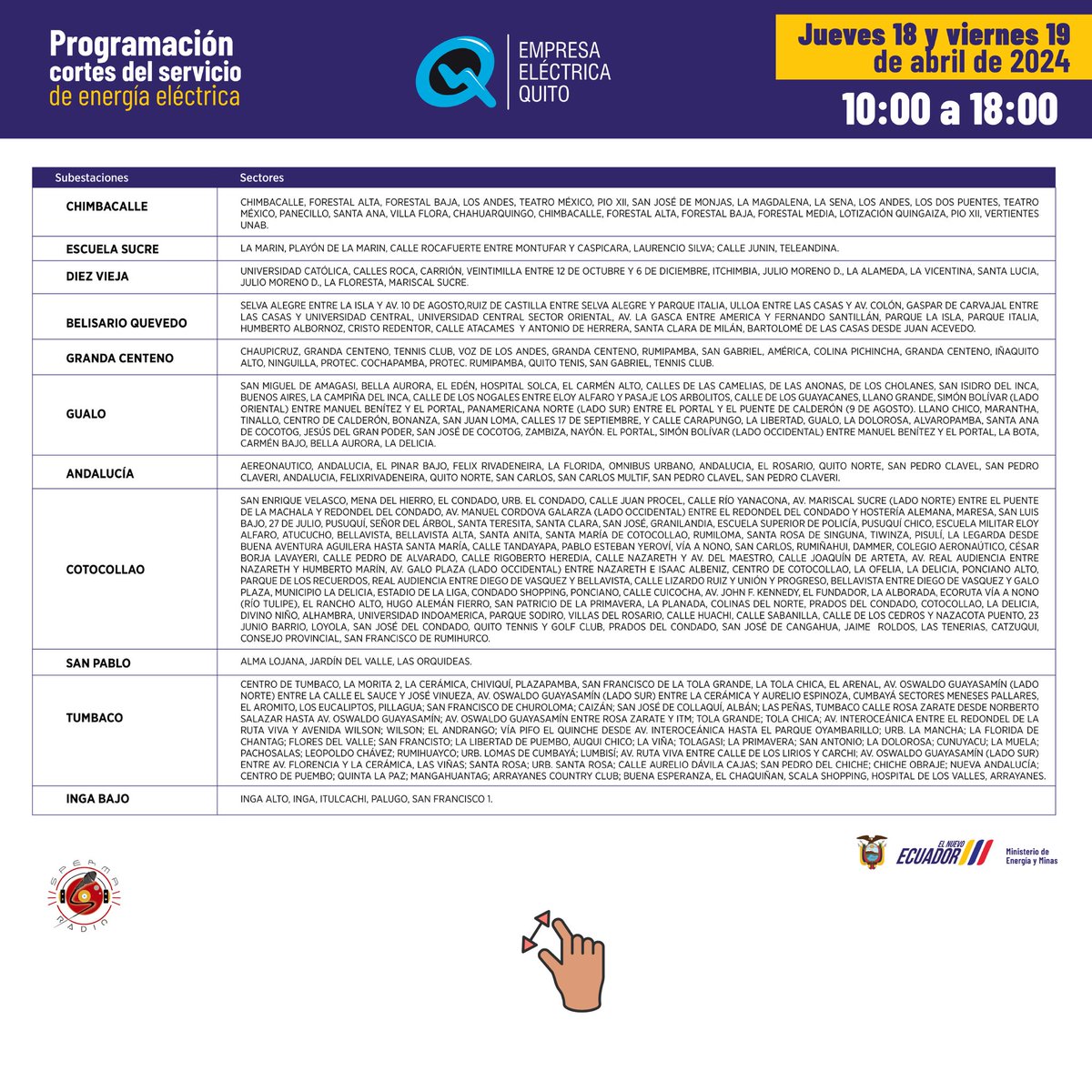 spermaradio_com's tweet photo. 🚨Atención estos son los #horarios de #cortedeluz en #Quito para este jueves 18 y viernes 19 de abril de 2024.
Visiten la página de la @ElectricaQuito
#cortedeluzecuador #sinluz #spermaradio #Ecuador #fyp #viral #parati #luz #postviral #Descontrolec https://t.co/juJajIhicg