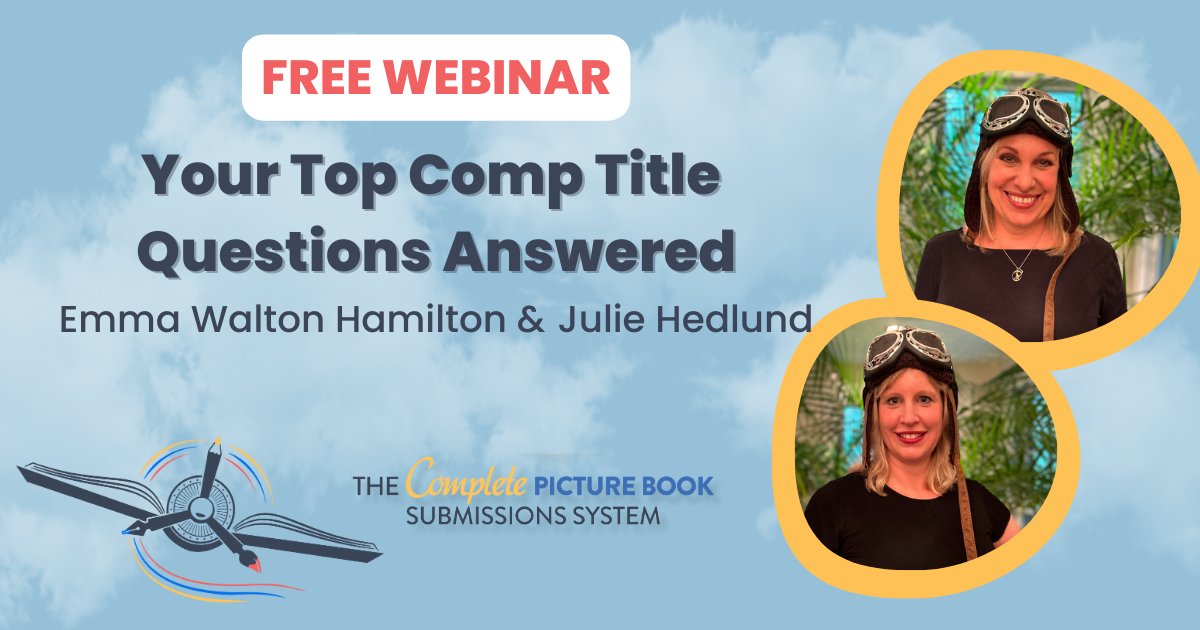 Join @ewhamilton & @juliefhedlund as they answer YOUR Top Comp Title Questions TOMORROW, April 18th at 8pm ET. 
It's free! Sign up here: picturebooksubmissions.com/webinar

#amwriting #querytip #amquerying #kidlit #picturebooks #writer