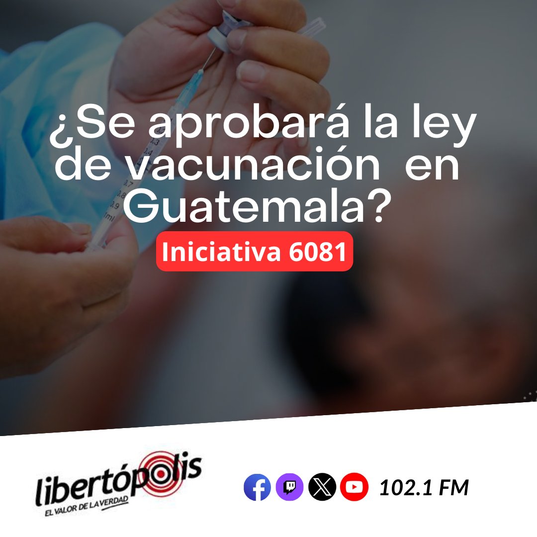 Mañana se discutirá en el @CongresoGuate la iniciativa 6081, la Ley de Vacunación. Acompáñanos en el análisis de esta iniciativa con @Hectorperezro en Libertópolis por la mañana a las 6:00 a.m. por la 102.1FM y nuestras redes sociales. #LeyVacunación #Salud #Congreso