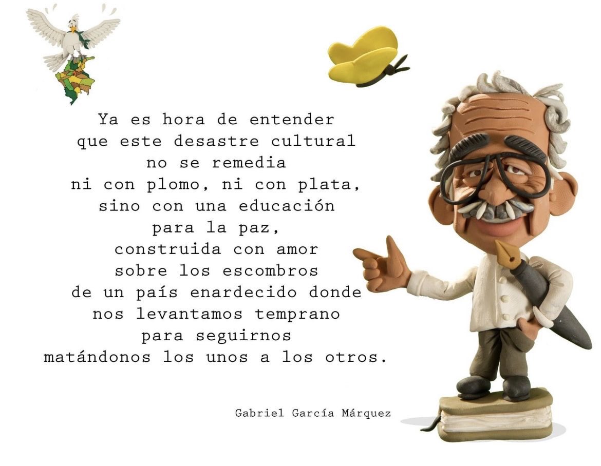 En Colombia necesitamos “una educación para la paz.” #Gabo