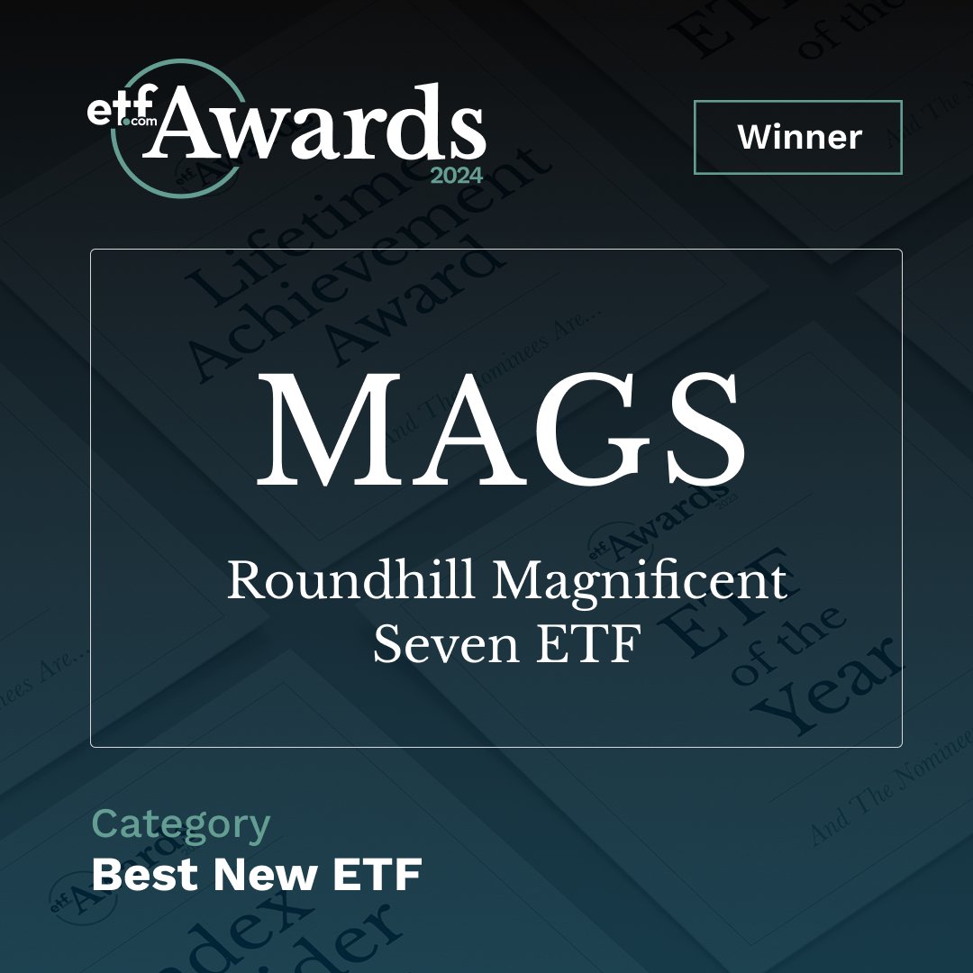 @JanvanEck3 @vaneck @Nasdaq @MorganStanley @dimensional @Fidelity @CapitalGroup @Vanguard_Group @AB_insights @DWS_Group @avantisinvestor @sprott @ETF_Institute @WomeninETFs @ThemesETFs Winner of the “Best New ETF” award goes to the Roundhill Magnificent Seven ETF $MAGS. Congratulations, @Roundhill! #etfcomAwards2024