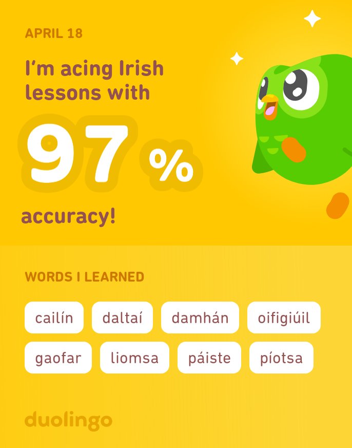 I’m learning #Irish on @DuolingoIRE. It’s free, swift and fun!

#Gaelic #CelticLanguages #IrishGaelic #Gaeilge #IrishLanguage #LearnIrish #SuasLeGaeilge #IrishWithDuolingo #ShoulderToShoulder #AnswerIrelandsCall #LoveIreland #LoveGaeilge #IrelandForever #ÉrinnGoBrách 🇨🇮🎁🏆✨🎉🎈