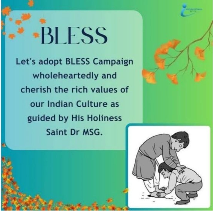 Indian Culture संस्कारों और नैतिक मूल्यों की नींव है,परंतु आधुनिकता के कारण आज की पीढ़ी इससे दूर हो रही है। Saint Dr MSG द्वारा चलाई गई BLESS मुहिम का अनुसरण कर लाखों लोग सुबह उठकर अपने बड़ो के पैर छूकर उनका आशीर्वाद लेते है। इससे बच्चो मे संस्कार पुनजीर्वित हो रहे है। #Blessings