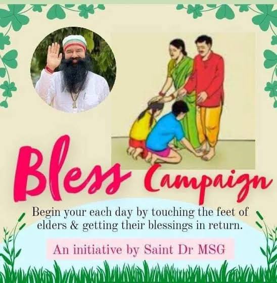 Today people are forgetting our Indian culture. To promote our culture, Saint Dr MSG started BLESS campaign, in which children touch the feet of their elders every morning and seek their #Blessings.