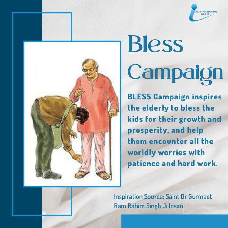 Touching the feet of elders is an important part of our Indian culture. Under the Bless campaign run by Saint Dr MSG, children wake up in the morning and touch the feet of elders and the elders bless them with love. #Blessings