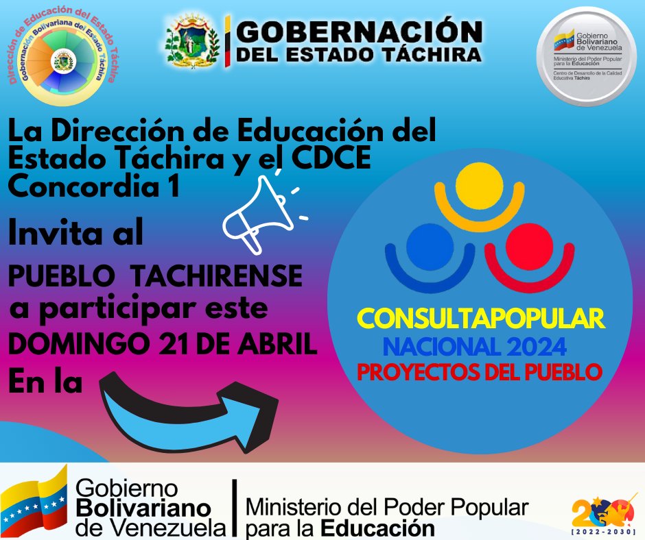 📣 ¡Atención, Táchira! Este domingo 21 de abril, la Dirección de Educación del Ejecutivo Regional  te invitan a alzar tu voz en la Consulta Popular Nacional 2024. ¡Tu participación es crucial en los Proyectos del Pueblo! Vota y sé parte del cambio. 🇻🇪 #TáchiraParticipa