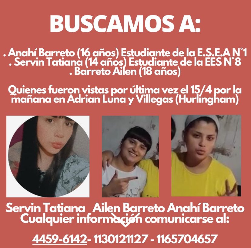 #URGENTE PEDIMOS MÁXIMA DIFUSIÓN🙏 🆘BÚSQUEDA EN TIEMPO REAL🆘 #HURLINGHAM Anahí, Tatiana y Ailen desaparecieron el 15/4 en Hurlingham, provincia de Buenos Aires. Avisar #Urgente al ☎️ 11-44596142, 11-30121127, 11-65704657, o 911