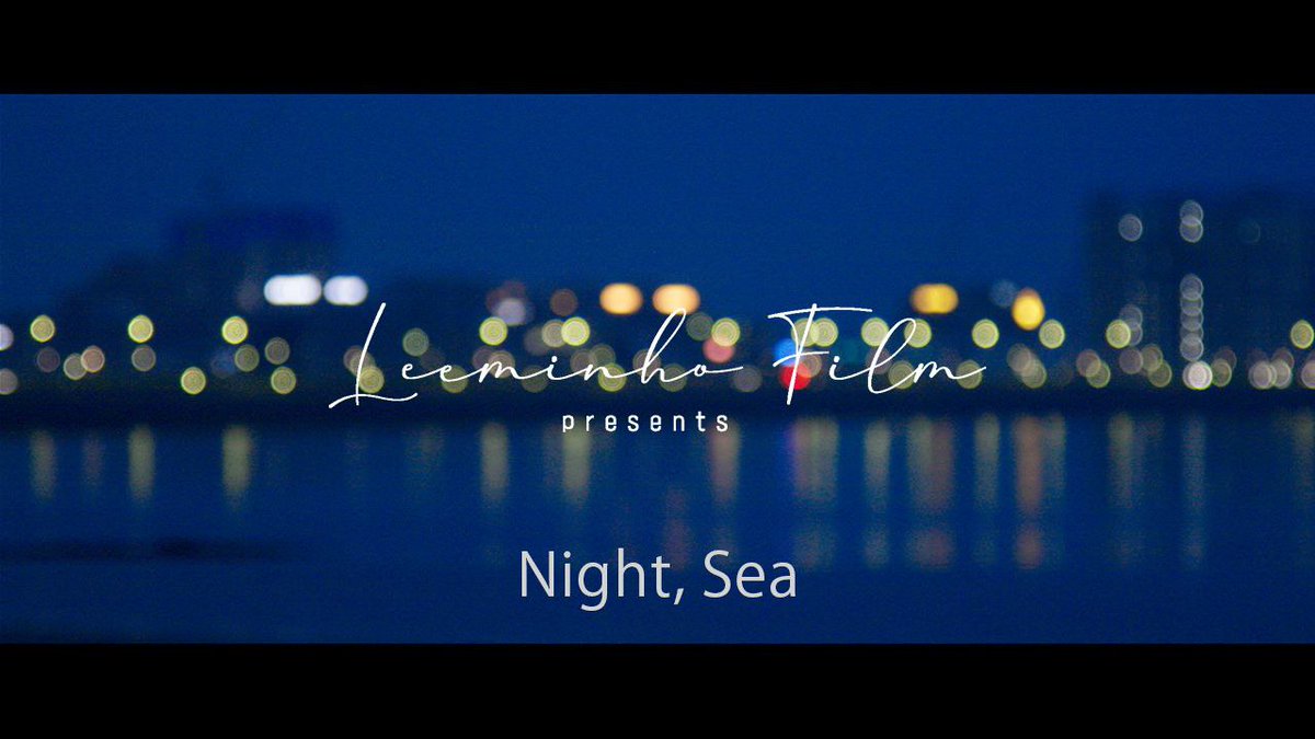 [🎥] [#이민호필름] 밤, 바다 Night, Sea 🔗youtube.com/watch?v=gE6uOa… #이민호 #LEEMINHO #leeminhofilm