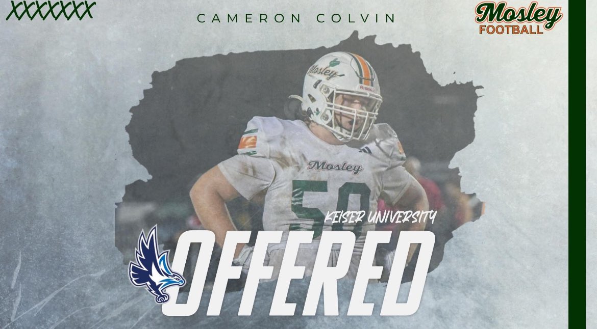 MosleyFBRecruiting (@mosleyfbrecruit) on Twitter photo Congratulations to <a href="/Cameron50906500/">Cameron Colvin</a> on picking up an offer from <a href="/KeiserFootball/">Keiser Football</a>
#MosleyMade Congratulations to <a href="/Cameron50906500/">Cameron Colvin</a> on picking up an offer from <a href="/KeiserFootball/">Keiser Football</a>
#MosleyMade