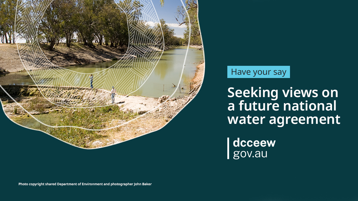 Have your say on the development of a new intergovernmental agreement on water to help secure Australia’s #water future. Consultation closest 5pm Friday, 3 May: brnw.ch/21wIVmg #NaturePositive @ausgov