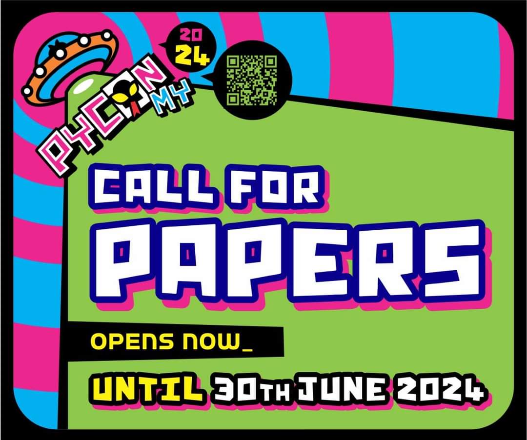 Hello, Pythonistas! Are you working on a project, found a new hack, or managing a fabulous community? Our community would like to hear from you! Send in your proposal for a talk or tutorial through cfp.pycon.my/pyconmy-2024/c… See you at #pyconmy2024!
