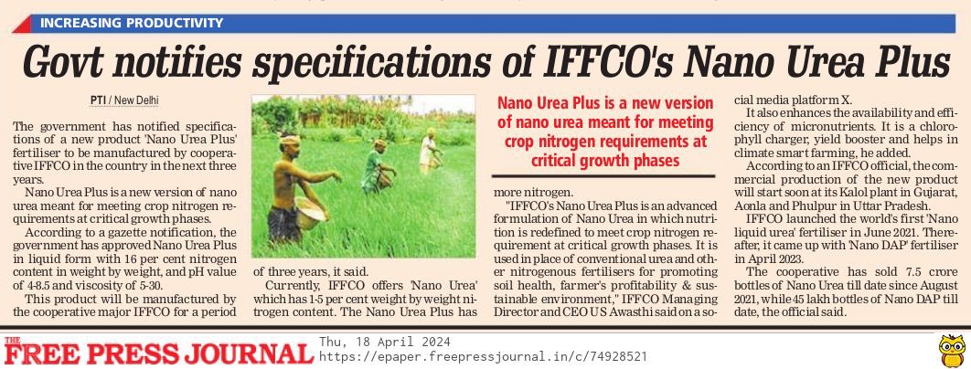 drusawasthi's tweet photo. Ministry of Agriculture and Farmer Welfare, Government of India notifies
IFFCO’s Nano Urea Plus (Liquid) 16% N w/w which is equivalent to 20% N w/v. IFFCO Nano Urea Plus is an advanced formulation of Nano Urea in which nutrition is redefined to meet crop nitrogen requirements at critical growth phases. News via @fpjindia @AgriGoI @fertmin_india @MinOfCooperatn #NanoUreaPlus #IFFCONanoUreaPlus