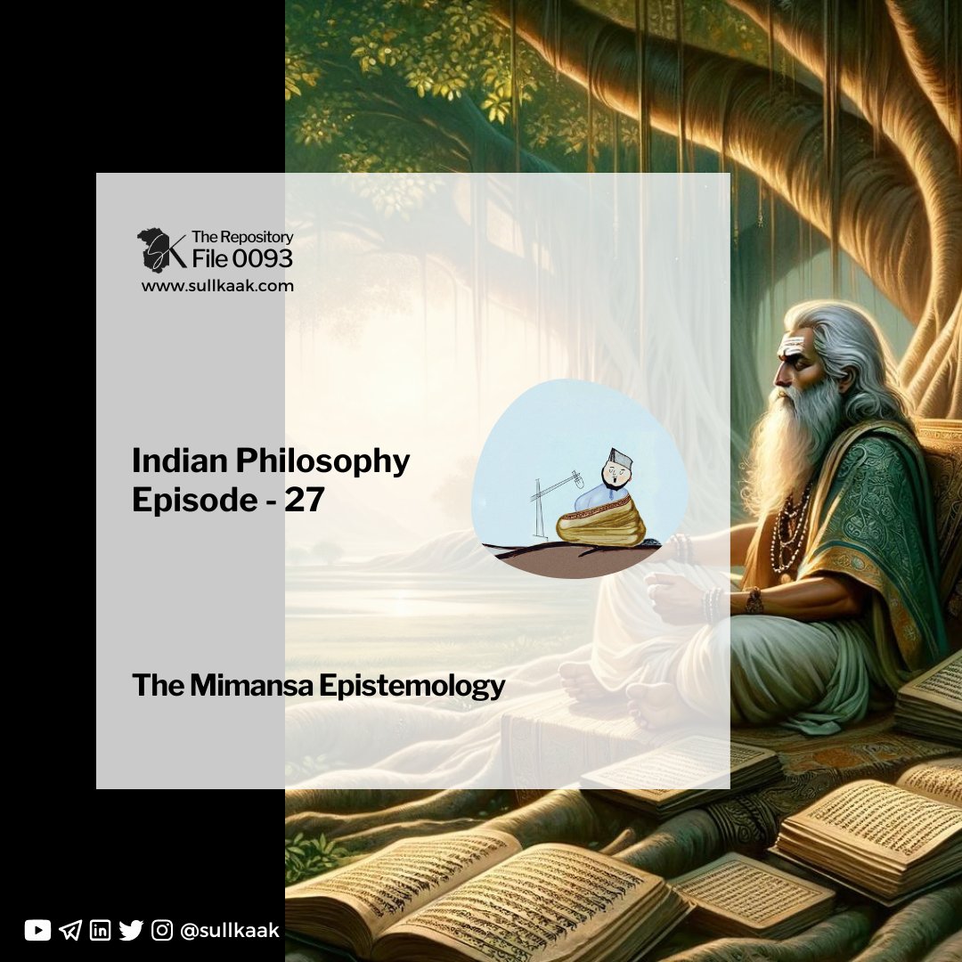 SullKaak's tweet photo. The Mimansa Epistemology | Indian Philosophy - Ep 27 | The Repository - 0093

Now on YouTube: https://t.co/cKdtjcJ4oi

#SullKaak #TheRepository #IndianPhilosophy #Mimansa #Darshana #UPSC https://t.co/hHH3eahH2B
