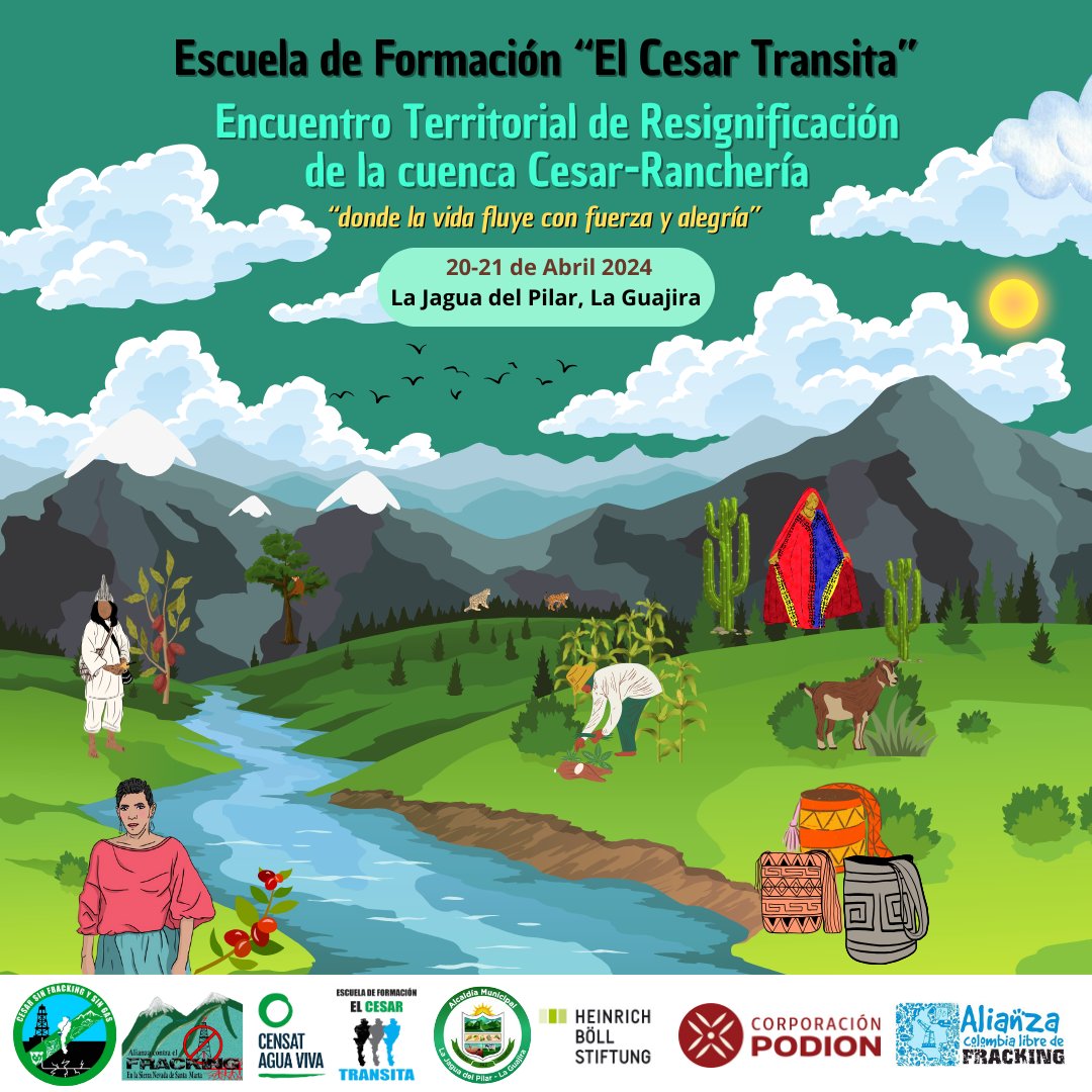 NoFrackingEnCol's tweet photo. 📍Llega el “Encuentro territorial de resignificación de la cuenca César-Ranchería” 20 y 21 de abril. Te invitamos ha hacer parte de este encuentro cultural lleno de colores, ritmos y esencia territorial. 🌅
#ColombiaSinFrackingNiYNC #CesarSinFracking
🗣️Transición energética ⚡️ https://t.co/VUNoqEIUqJ