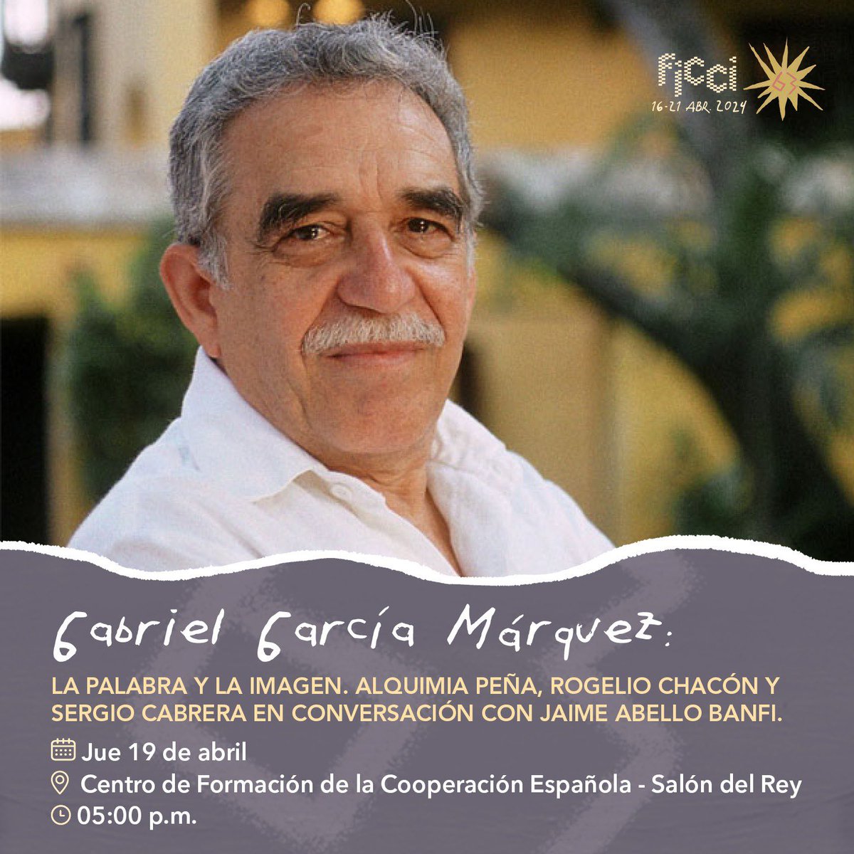 _FICCI_'s tweet image. En conmemoración a una década sin Gabriel García Márquez, rendimos homenaje a su legado en el #FICCI63