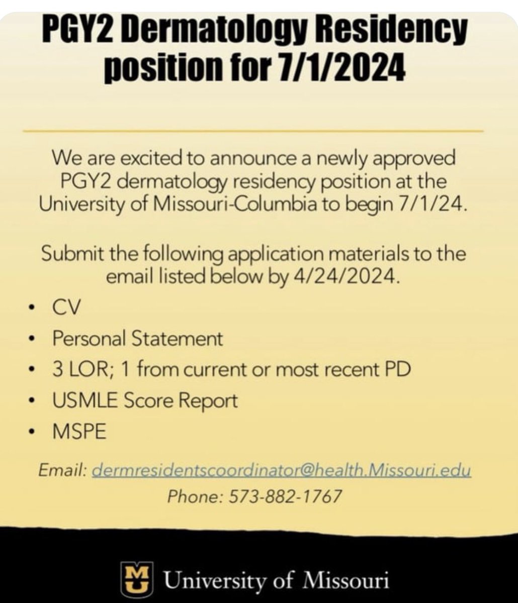 New PGY-2 Dermatology Position at the University of Missouri- Columbia for a July 2024 start! @Inside_TheMatch #dermapp