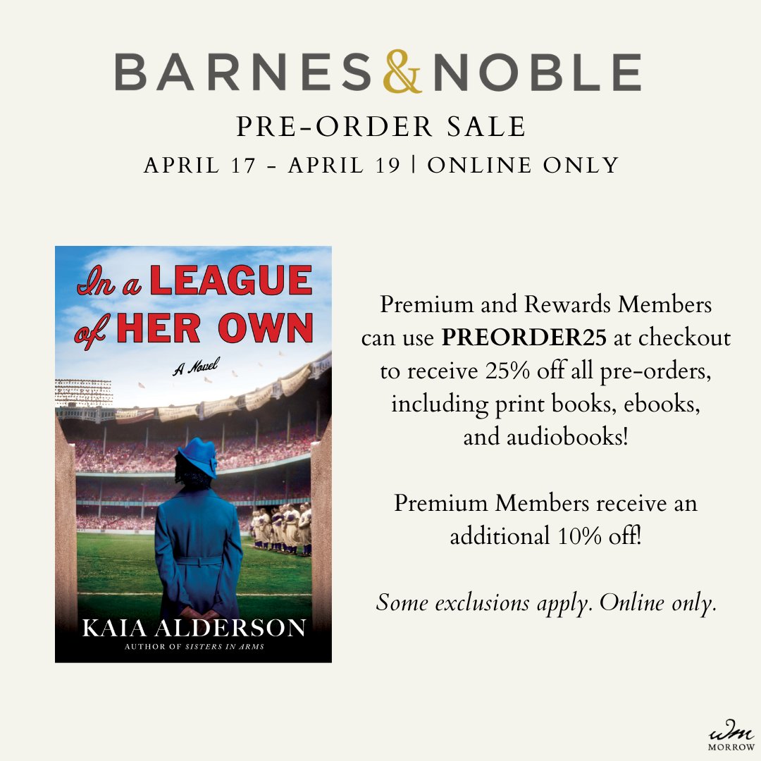 This is not a test: @BarnesandNoble Rewards and Premium Members get 25% off all pre-orders from April 17 through 19! Premium Members get an additional 10% off! What are you waiting for? Pre-order your copy of #InALeagueOfHerOwn now! barnesandnoble.com/w/in-a-league-…