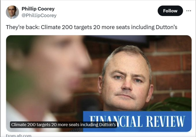 The more the Coalition keeps plugging the misrepresentation that Climate 200 is a political party, the more seats community independents are going to take from it (with financial support from Climate 200). It's self-defeating artifice.