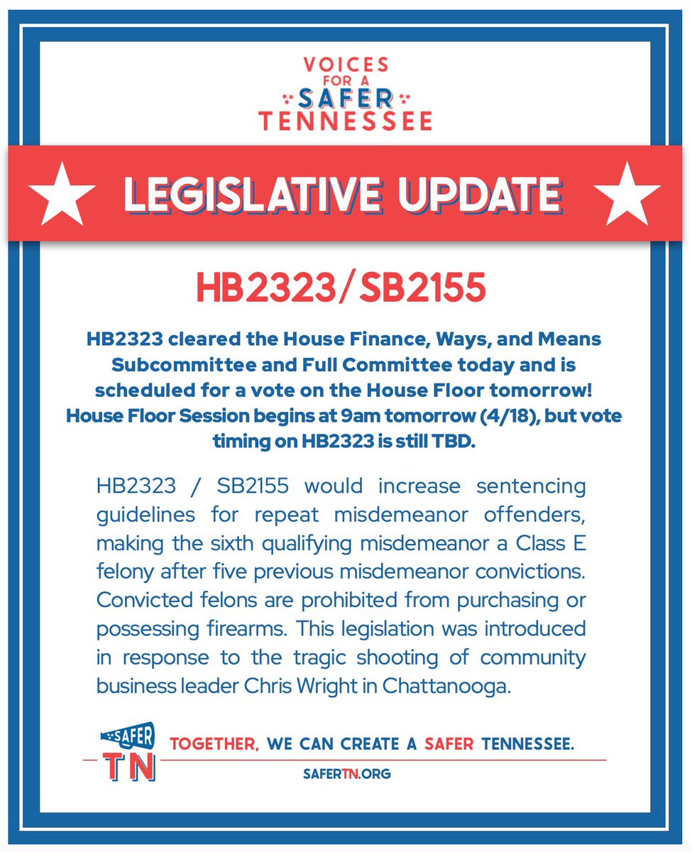 APRIL 17 LEGISLATIVE UPDATE: 2 bills Safer TN strongly supports cleared final committee hurdles today & are scheduled for House floor tmmw! Stay tuned for timing on votes. Will have opportunity for Safer TN volunteers to join the House Gallery to support the bills’ passage.