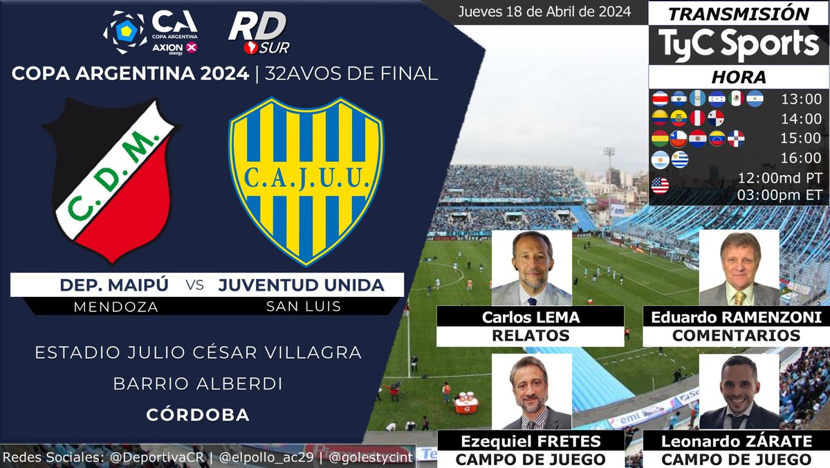 #CopaArgentina 2024 🇦🇷 #DeportivoMaipú vs #JuventudUnidaSL 🎙️ Relatos: @LemaCharly 🎙️ Comentarios: @rusoramenzoniok 🎙️ Campo de Juego: Ezequiel Fretes y @Leonardo_Zarate 📺 TV: @TyCSports 🇦🇷 e Internacional (Latinoamérica / 🇺🇲) #️⃣ #CopaArgentinaEnTyCSports