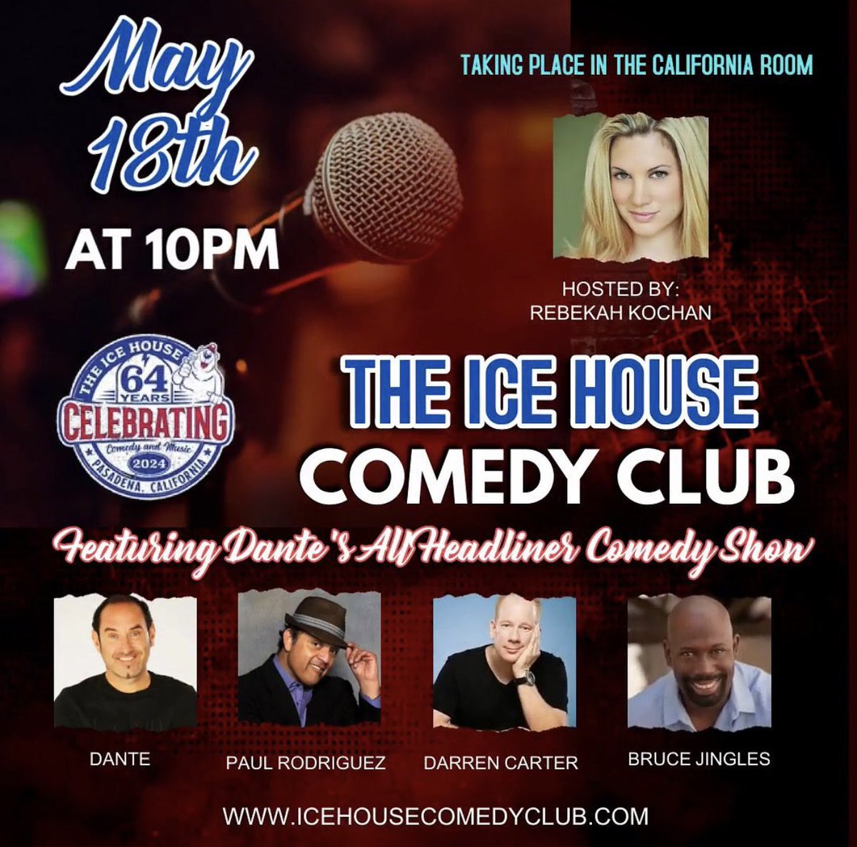 Im so excited to announce my @Dantethecomic show at the Ice House Comedy club @theicehousecc Saturday May 18th in the California room 10pm. With @Darrencarter @brucejingles hosted by @Rebekahkochan starring PAUL RODRIGUEZ! Tix showclix.com/event/the-ice-…
