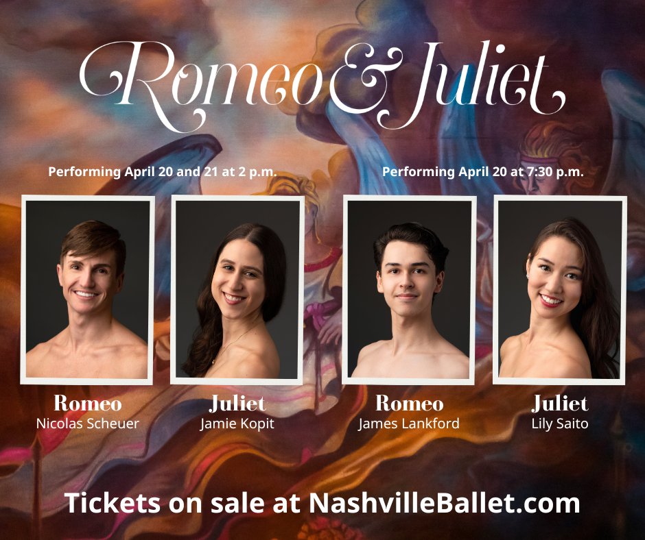 The cast of @NashvilleBallet's Romeo + Juliet has been announced! Get your tickets: nashvilleballet.com/romeo-and-juli…