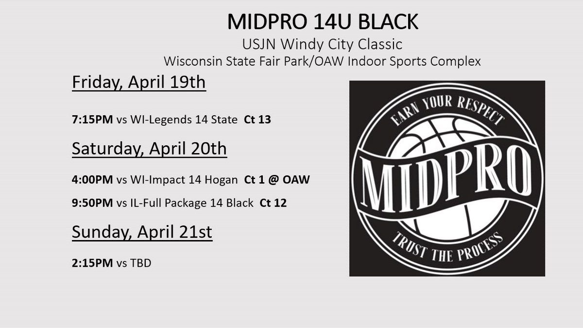 14U Black - USJN Windy City Classic - WI - April 19-21st 

#MidProFam