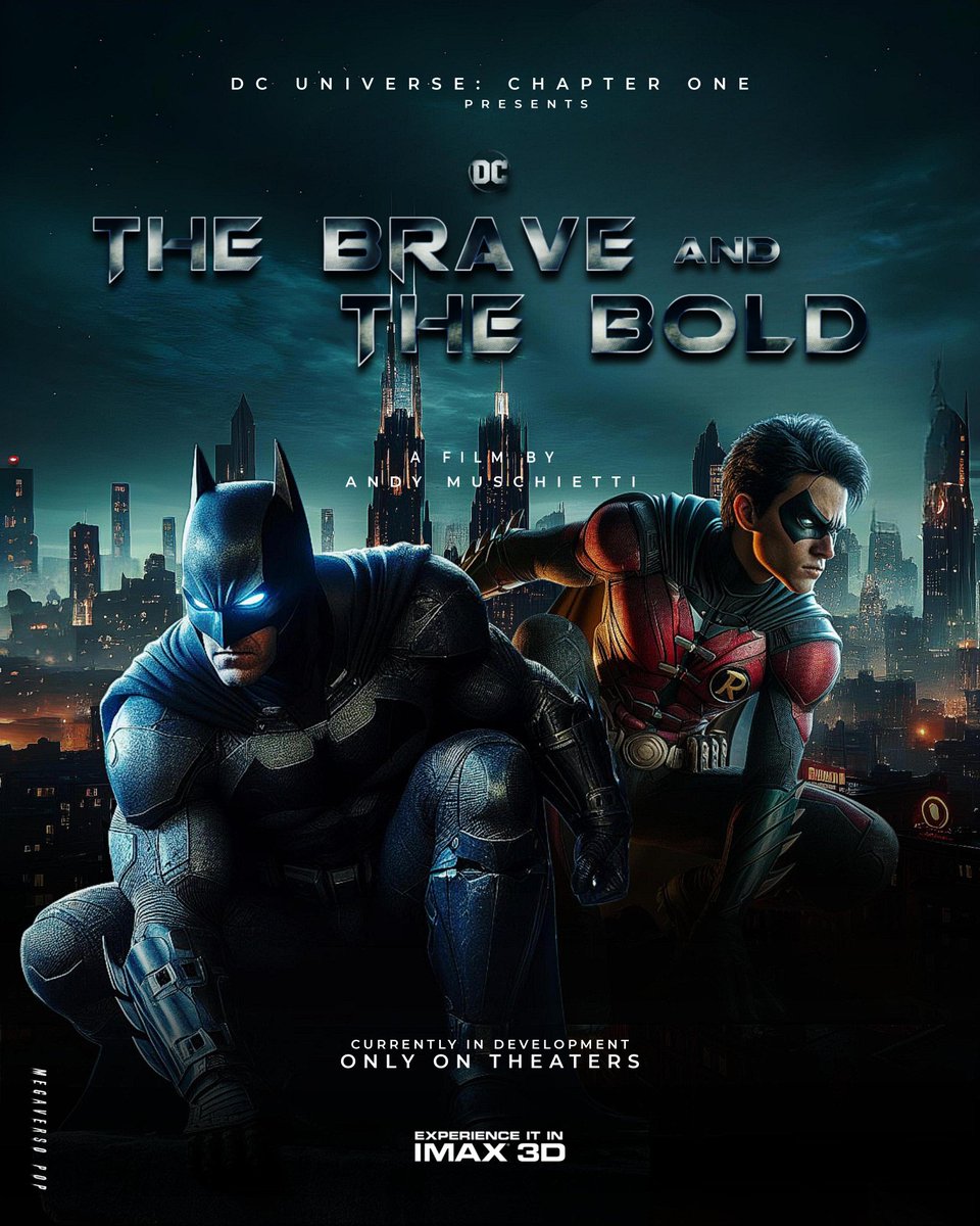 El #FanMade de hoy:

Mi Humilde #fanart a modo de Póster de #TheBraveAndTheBold, la nueva película que reúne de nuevo a #Batman y #Robin

The Brave And The Bold forma parte del Capítulo Uno del #DCU de @JamesGunn