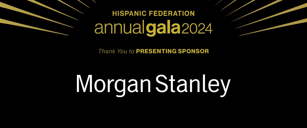 .@MorganStanley agrees, supporting the work of HF in empowering Latino communities makes good sense. Thank you for joining us tonight and contributing to #HFGala2024!