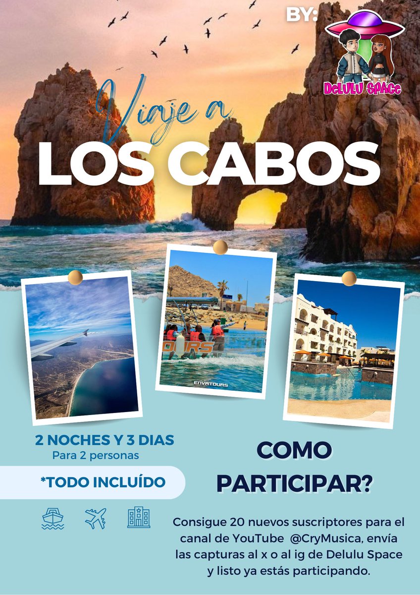xcryspace's tweet photo. Delulu Space presente para llegar a esos 100k, QUIERES VIAJAR A LOS CABOS CON 1 ACOMPAÑANTE? (En la imagen te decimos que hacer). 

➡️27 de Abril del 2024 8 pm hora mex anunciamos Ganador. 

https://t.co/y6I9zPH7Zp https://t.co/WoxAdJLAuD