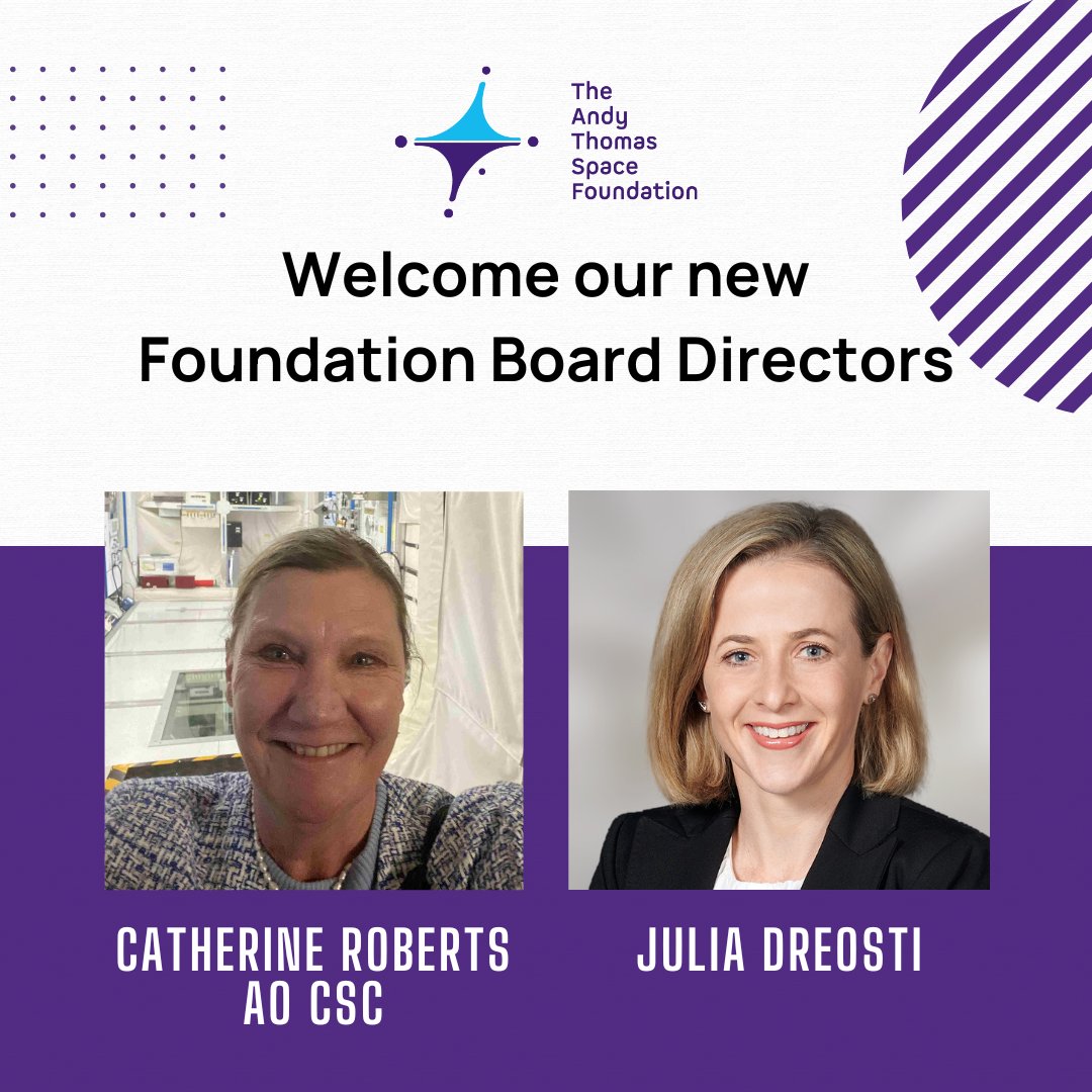 AndyThomasSpace's tweet image. In the last few weeks we have welcomed two new Directors to the Foundation Board. We are so excited to introduce Catherine Roberts AO CSC and Julia Dreosti.

#AUSpaceForum #17AustralianSpaceForum #ATSF2024 #SpaceTech #SpaceIndustry #SpaceInnovation #TechAdvancement #Education