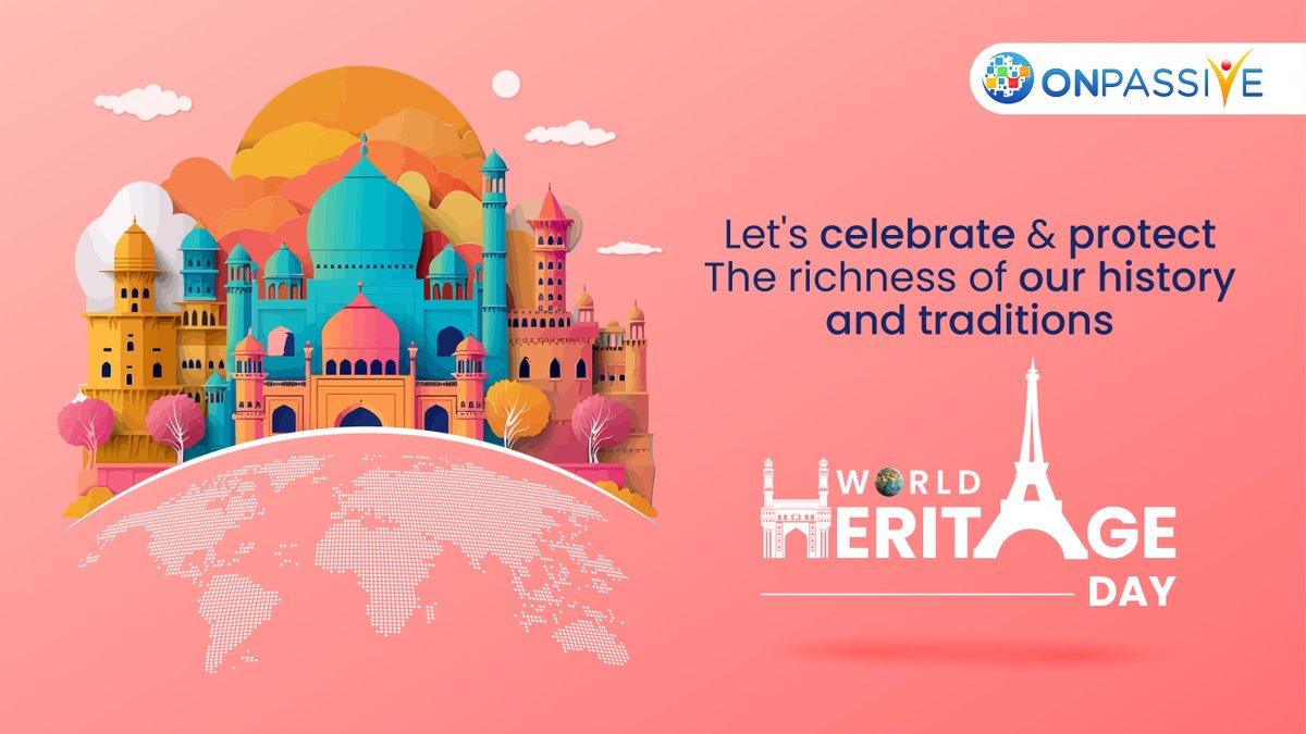 On World Heritage Day, let's reflect on the significance of our cultural legacy and pledge to safeguard it for future generations.

#WorldHeritageDay #ONPASSIVE #WorldHeritageDay2024 #PreserveOurLegacy #ProtectOurHeritage #CulturalHeritage #historymatters