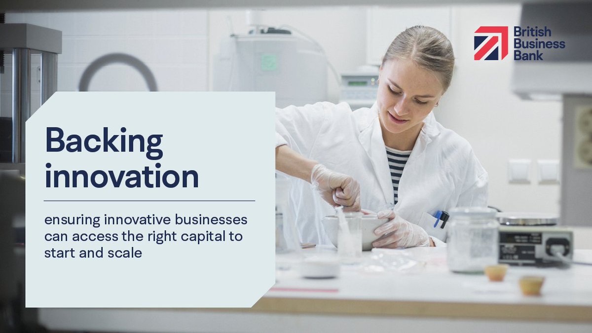 By backing innovation, we will ensure that start-up and scale-up capital is available for firms developing groundbreaking technologies that will shape the economy of the future. Find out more about what we do: british-business-bank.co.uk/what-the-briti…