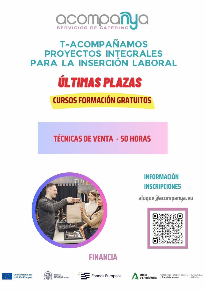 Curso Gratuito Técnicas de Venta (50 horas) 𝗜𝗻𝗳𝗼́𝗿𝗺𝗮𝘁𝗲 aluque@acompanya.eu 𝗜𝗻𝘀𝗰𝗿𝗶𝗽𝗰𝗶𝗼𝗻𝗲𝘀 forms.gle/Xj38c6rQzYCEFe… Proyecto: 𝗧-𝗔𝗰𝗼𝗺𝗽𝗮𝗻̃𝗮𝗺𝗼𝘀, 𝗣𝗿𝗼𝘆𝗲𝗰𝘁𝗼𝘀 𝗜𝗻𝘁𝗲𝗴𝗿𝗮𝗹𝗲𝘀 𝗽𝗮𝗿𝗮 𝗹𝗮 𝗜𝗻𝘀𝗲𝗿𝗰𝗶𝗼́𝗻 𝗟𝗮𝗯𝗼𝗿𝗮𝗹 #formación #Málaga