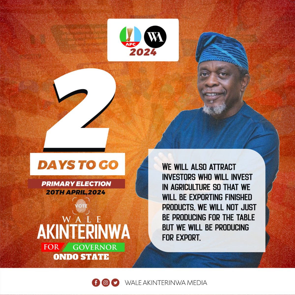 IN ANTICIPATION OF THE APC PRIMARY ELECTION, WE ARE COUNTING DOWN ALREADY !!! *2 DAYS TO GO...!!!!* With Wale Akinterinwa, a new #OndoState is evolving 🤭 #Ondo2024 #WAkajose © WA Media