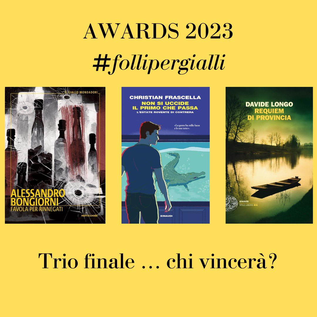 Eccoci qua, i tre finalisti dei #follipergialli @ale_bongio @Mondadori #ChristianFrascella @Einaudieditore #DavideLongo @reppomanuno Manca poco prima di conoscere il vincitore degli #awards23… e se non l’avete già fatto, leggeteli tutti e tre! #follipergialliawards23 💛📚