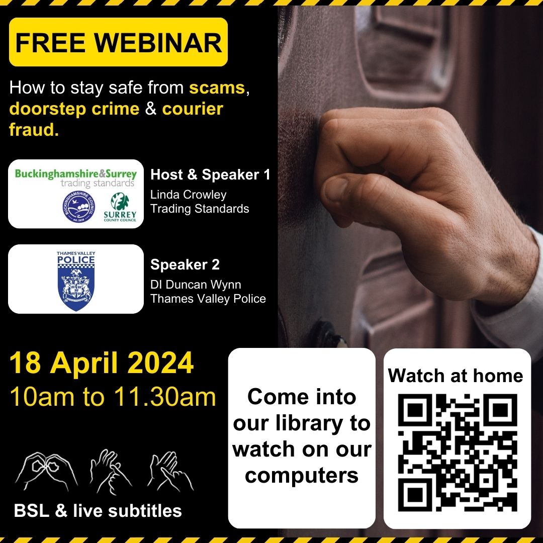 It's almost time for the webinar 'How to stay safe from scams, doorstep crime and courier fraud'. The free streaming starts today, at 10am. If you can't watch in our libraries, you can join us from anywhere ➡️ bit.ly/StayingSafeWeb… BSL and live subtitles will be available.