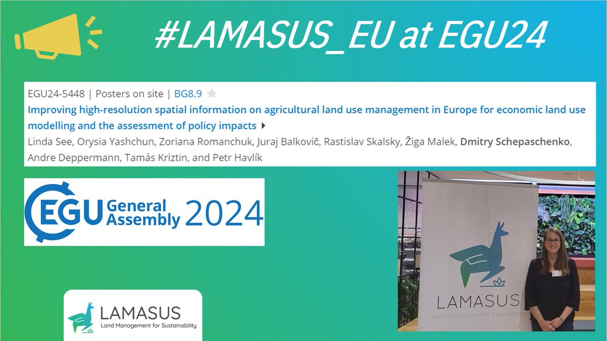 📢Today, #LAMASUS_EU researcher @LindaMSee is presenting a poster at #EGU24: 'Improving high-resolution spatial information on agricultural land use management in Europe for economic land use modelling and the assessment of policy impacts' ⏰16.15-18.00 👉X1.86 #landuse