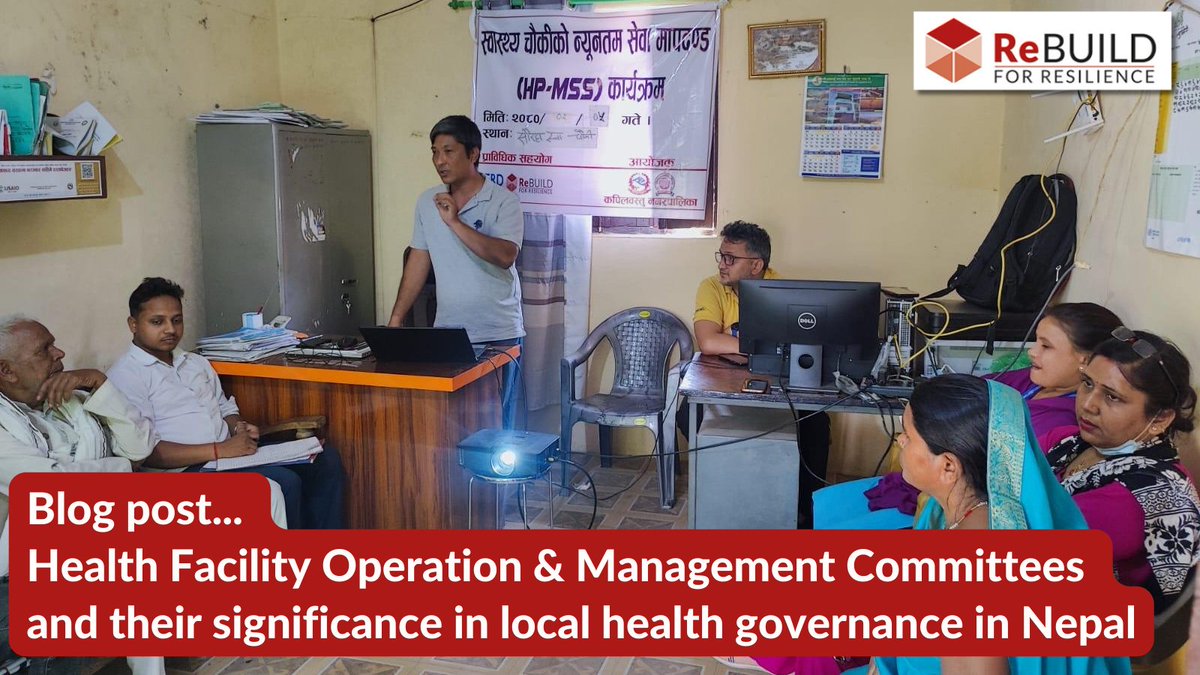 HFOMCs have huge potential in #Nepal's federalised health system but challenges persist. In this article, @HERDIntl explores HFOMCs' remit, roles & functioning and makes recommendations on how they may work more effectively. rebuildconsortium.com/health-facilit… @FCDOHealthRes @IGHD_QMU