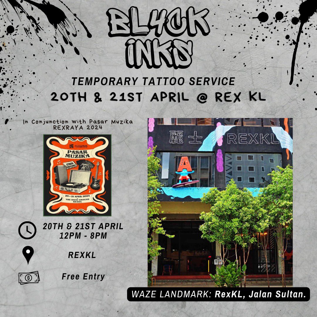 warfique's tweet photo. This weekend at #RexKL , immerse yourself in the vibrant atmosphere of #PasarMuzika ! Don't miss the Bl4ck Inks booth, where temporary airbrush tattoos await!
Also, Bl4ck Inks has teamed up with Chamology, offering a fusion of creativity and artistry for all your aesthetic needs https://t.co/rJeh2X9Wy2
