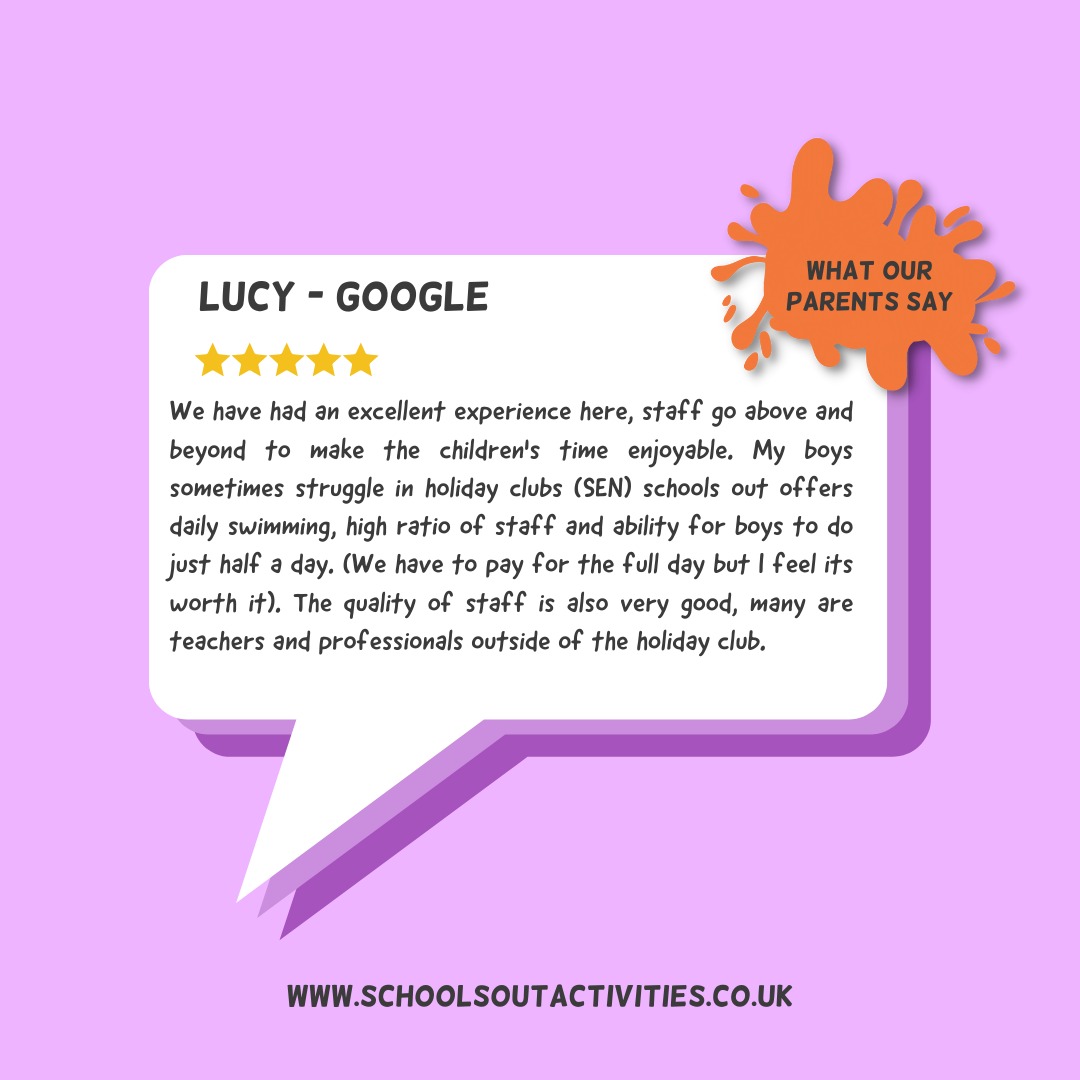 💬What our parents say 💬  

At School's Out Activities, we pride ourselves in offering 5 star care for your children. We love to hear the feedback from parents and guardians - don't just take our word for it, check out the reviews!